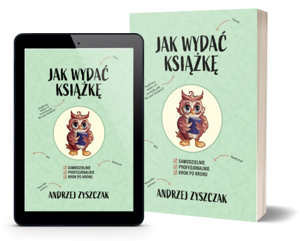 [Przedsprzedaż] Jak wydać książkę – zestaw (wersja papierowa + e-book PDF)